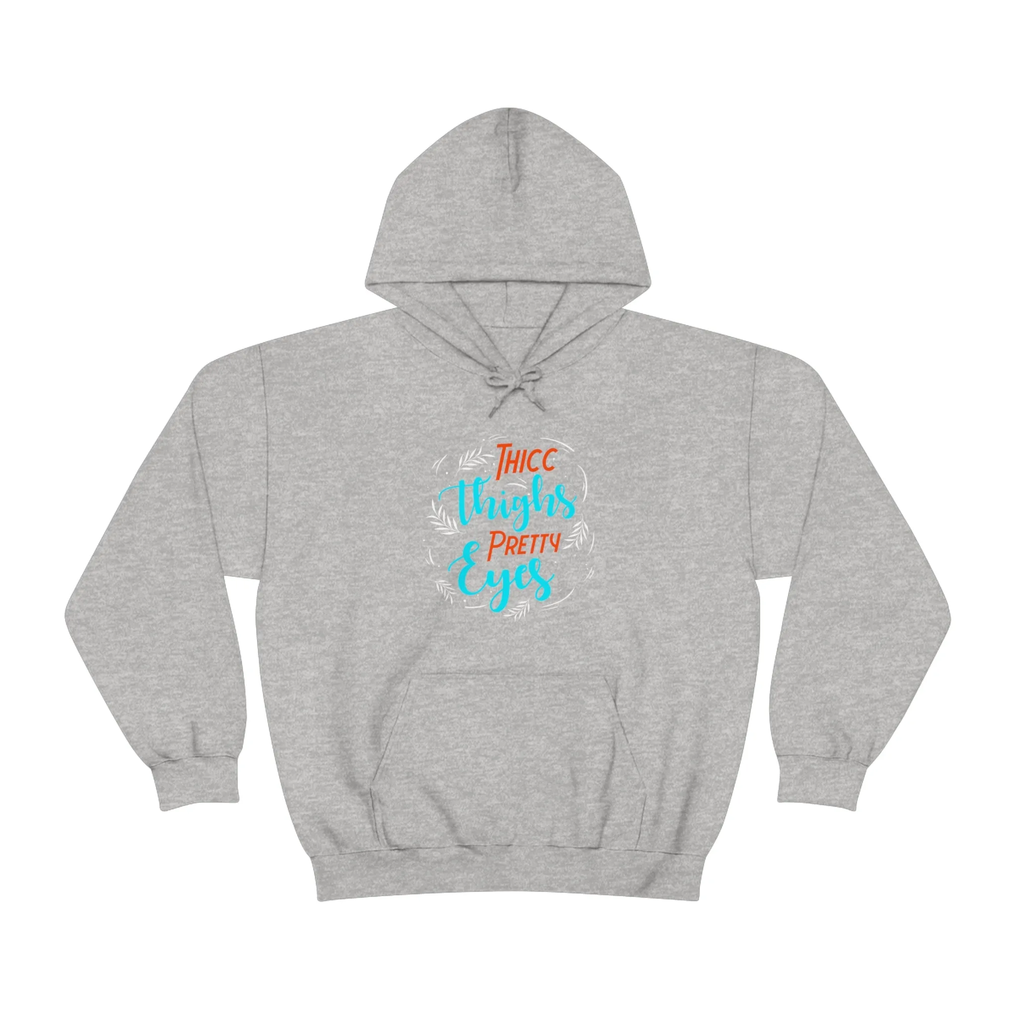 Thicc Thighs Pretty Eyes Unisex Heavy Blend™ Hooded Sweatshirt